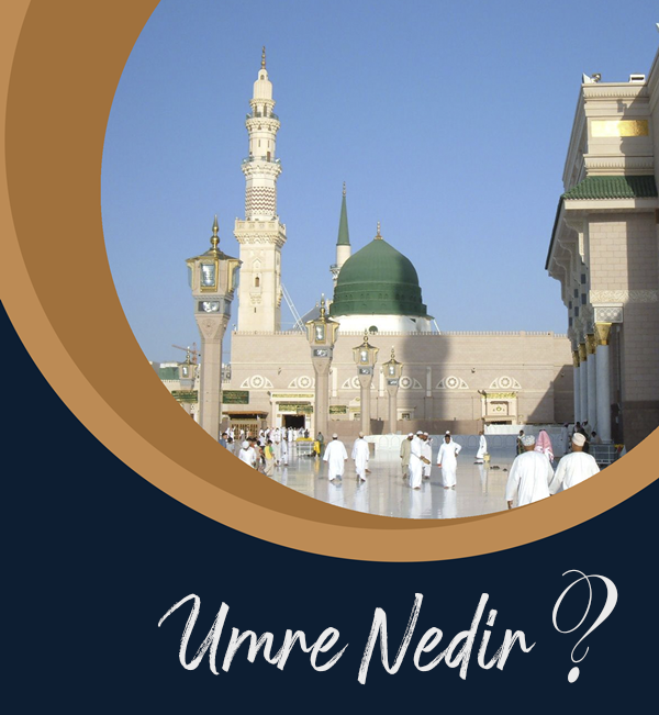 Umre Nedir